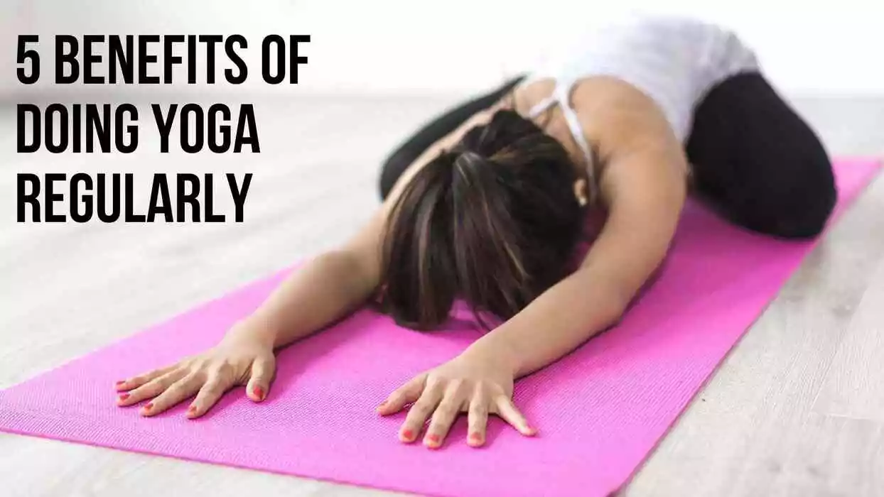 5 Benefits of Yoga